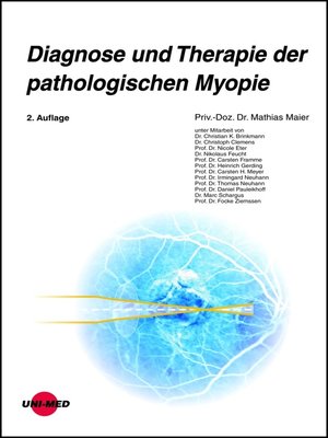 cover image of Diagnose und Therapie der pathologischen Myopie